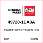 Genuine 2009-2020 Nissan 370Z Power Steering Pressure Hose 49720-1EA0A. Fixed Price $299.00.