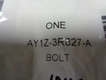 Genuine Ford Steering Shaft Bolt AY1Z-3R827-A. Fixed Price $8.08.