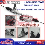 Lhd Electric Power Steering Rack For Bmw E90, X1 E84, Z4 E89 Oem 32106872478. Fixed Price $1092.88.