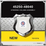 Genuine Toyota Steering Column Assembly 45250-48040. Fixed Price $1059.38.