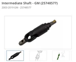 New Oem Intermediate Shaft Gm (25748577) 2003-2019 Express Savana. Fixed Price $105.00.