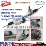 Lhd Electric Power Steering Rack For Bmw E90, X1 E84, Z4 E89 32106872478. Fixed Price $1099.98.
