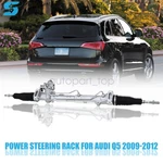 1X Power Steering Rack And Pinion Assembly For Audi Q5 2009-2012 L4 2.0L V6 3.2L. Fixed Price $225.95.